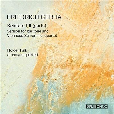 Kairos Friedrich Cerha: Keintate I, Ii (Parts) For Barito Kairos Friedrich Cerha: Keintate I, Ii (Parts) For Barito