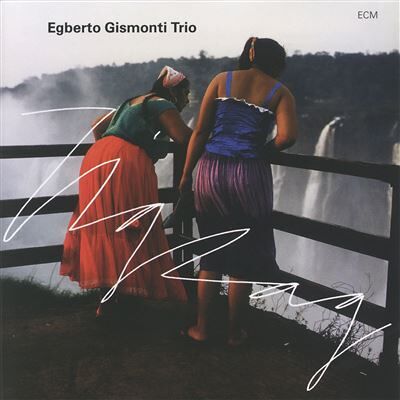 ECM Zig Zag - Egberto Gismonti ECM Zig Zag - Egberto Gismonti