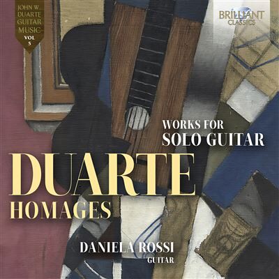 Brilliant Duarte: Homages, Works For Guitar Solo - John William Duarte Brilliant Duarte: Homages, Works For Guitar Solo - John William Duarte