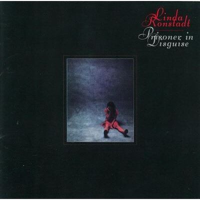 Warner Prisoner In Disguise/rmt/pochette Cartonnee - Linda Ronstadt Warner Prisoner In Disguise/rmt/pochette Cartonnee - Linda Ronstadt