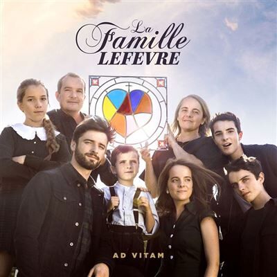 MCA Ad Vitam - La Famille Lefèvre MCA Ad Vitam - La Famille Lefèvre
