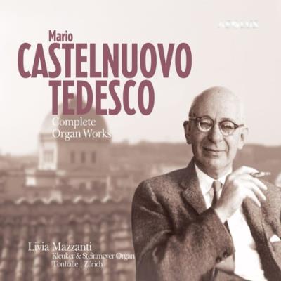 Aeolus Mario Castelnuovo-Tedesco: Das Orgelwerk Aeolus Mario Castelnuovo-Tedesco: Das Orgelwerk