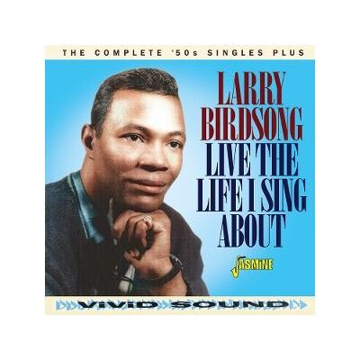 Jasmine Live The Life I Sing About - The Complete 50s Sing - Larry Birdsong Jasmine Live The Life I Sing About - The Complete 50s Sing - Larry Birdsong