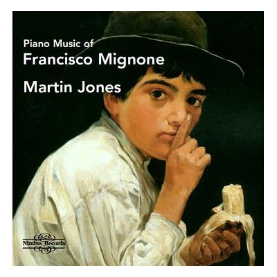 Nimbus Piano Music Of Francisco Mignone - Francisco Mignone Nimbus Piano Music Of Francisco Mignone - Francisco Mignone
