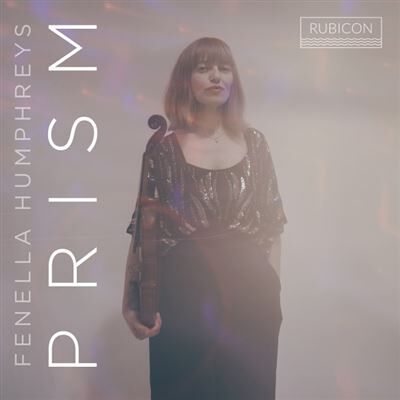 RUBICON Prism - Fenella Humphreys RUBICON Prism - Fenella Humphreys