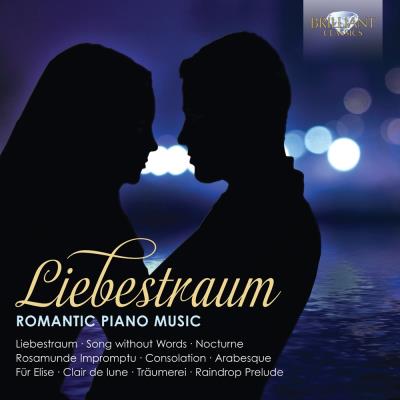 Brilliant Liebestraum-Romantic Piano Music Brilliant Liebestraum-Romantic Piano Music