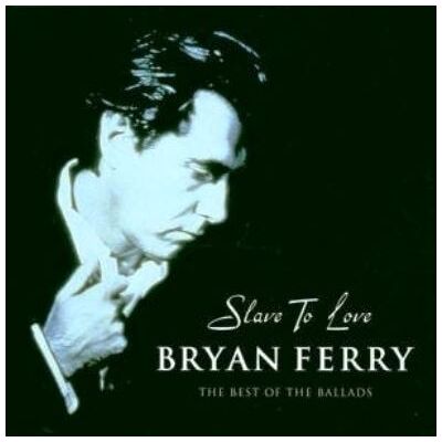 Virgin Slave To Love - Bryan Ferry Virgin Slave To Love - Bryan Ferry