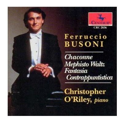 Centaur Klavierwerke - Ferruccio Busoni Centaur Klavierwerke - Ferruccio Busoni