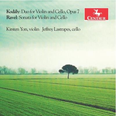 Centaur Kodaly And Ravel Sonatas For Violin - Maurice Ravel Centaur Kodaly And Ravel Sonatas For Violin - Maurice Ravel