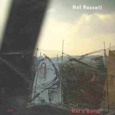 ECM Hal's Bells - Hal Russell ECM Hal's Bells - Hal Russell
