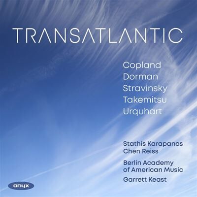Onyx Transatlantic - Aaron Copland Onyx Transatlantic - Aaron Copland