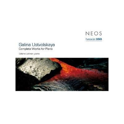 Neos Sämtliche Werke Für Klavier - Galina Ustvolskaya Neos Sämtliche Werke Für Klavier - Galina Ustvolskaya