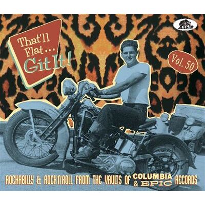 Virgin Music Group B V Cnt THAT LL FLAT GIT IT! VOL. 50 - ROCKABILLY & ROCK ' Virgin Music Group B V Cnt THAT LL FLAT GIT IT! VOL. 50 - ROCKABILLY & ROCK '