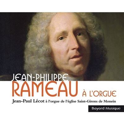 BAYARD Rameau A L Orgue BAYARD Rameau A L Orgue