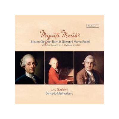 Accent Mozarts Maestri - Johann Christian Bach & Giovanni Marco Rutini Accent Mozarts Maestri - Johann Christian Bach & Giovanni Marco Rutini