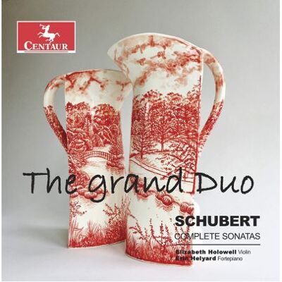 Centaur The Grand Duo: Schubert Complete Sonatas - Franz Schubert Centaur The Grand Duo: Schubert Complete Sonatas - Franz Schubert