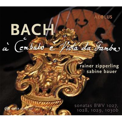 Aeolus Sonaten Für Gambe & Cembalo Bwv 1027-1030b Aeolus Sonaten Für Gambe & Cembalo Bwv 1027-1030b