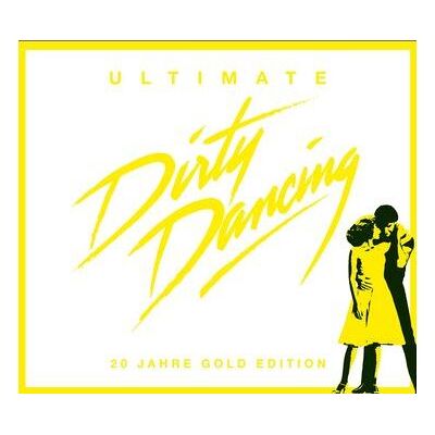 Arista Ultimate Dirty Dancing - 20 Jahre Arista Ultimate Dirty Dancing - 20 Jahre