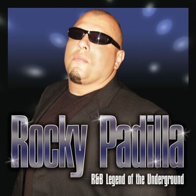 Universal Music Randb Legend Of The Underground - Rocky Padilla Universal Music Randb Legend Of The Underground - Rocky Padilla