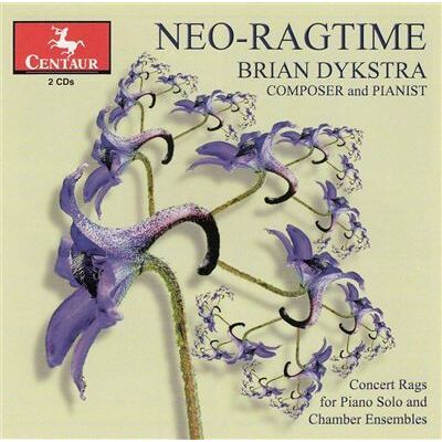 Centaur NEO-RAGTIME - PIANO SOLO AND CHAMBER ENSEMBLES Centaur NEO-RAGTIME - PIANO SOLO AND CHAMBER ENSEMBLES