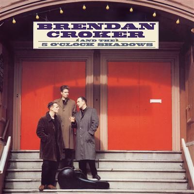 MUSIC ON VINYL BRENDAN CROKER & THE 5 O'CLOCK SHADOWS MUSIC ON VINYL BRENDAN CROKER & THE 5 O'CLOCK SHADOWS