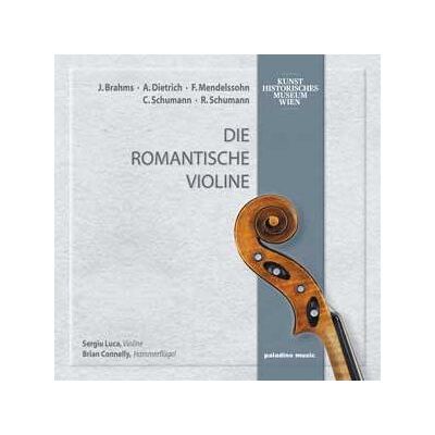 PALADONE Die Romantische Violine - Félix Mendelssohn-bartholdy PALADONE Die Romantische Violine - Félix Mendelssohn-bartholdy