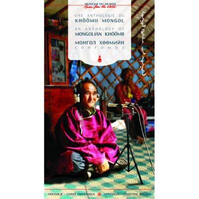 MCA An Anthology Of Mongolian Khoomii/2cd - Mongolie MCA An Anthology Of Mongolian Khoomii/2cd - Mongolie