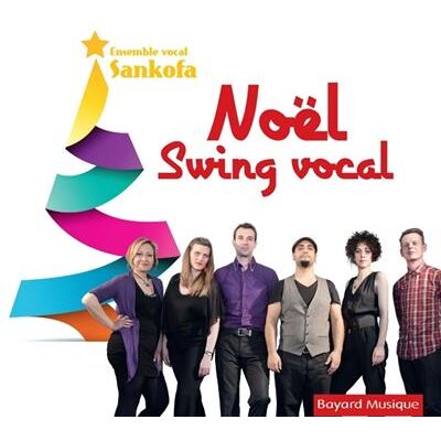 BAYARD SANKOFA / NOEL SWING VOCAL BAYARD SANKOFA / NOEL SWING VOCAL