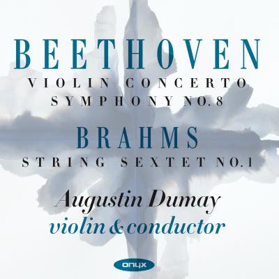 Onyx Violinkonzert In D Op.61 / Sinfonie No. 8 Inf Op.93 / Streichsextett No. I In B Flat Op.18 - Ludwig Van Beethoven Onyx Violinkonzert In D Op.61 / Sinfonie No. 8 Inf Op.93 / Streichsextett No. I In B Flat Op.18 - Ludwig Van Beethoven