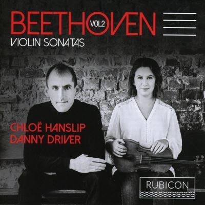 RUBICON Violin Sonatas Vol. 2 - Ludwig Van Beethoven RUBICON Violin Sonatas Vol. 2 - Ludwig Van Beethoven