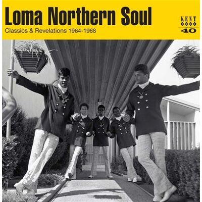 ACE LOMA NORTHERN SOUL - CLASSICS & REVELATIONS 1964-1 ACE LOMA NORTHERN SOUL - CLASSICS & REVELATIONS 1964-1