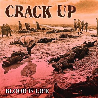 MDD Blood Is Life - Crack Up MDD Blood Is Life - Crack Up