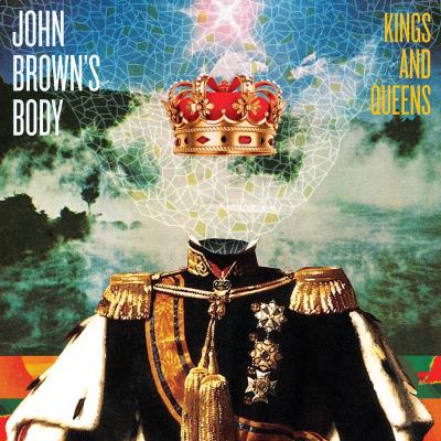 Easy Street Kings And Queens - John Brown's Body Easy Street Kings And Queens - John Brown's Body