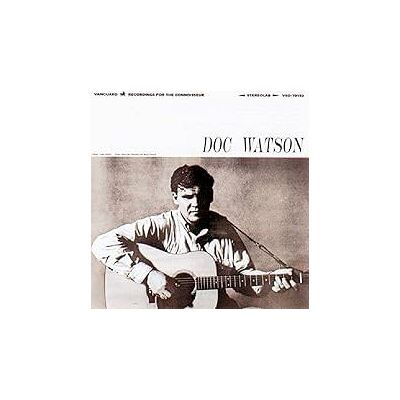 Vanguard Doc Watson - Doc Watson Vanguard Doc Watson - Doc Watson
