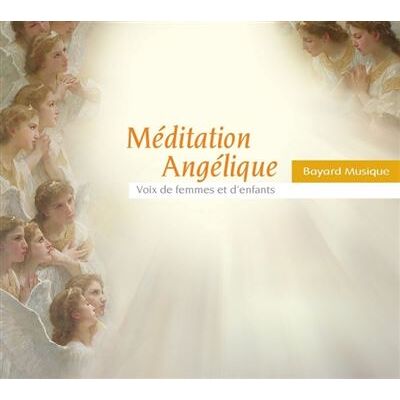 BAYARD Meditation Angelique BAYARD Meditation Angelique
