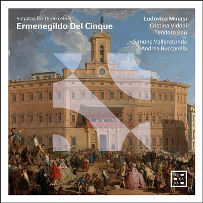 ARCANA Del Cinque: Sonatas For Three Cellos ARCANA Del Cinque: Sonatas For Three Cellos