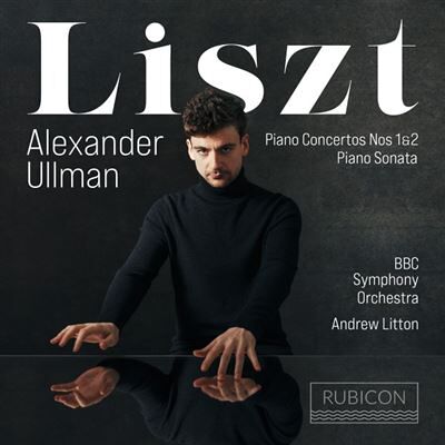 RUBICON Liszt Piano Concertos Nos. 1 & 2 So - Franz Liszt RUBICON Liszt Piano Concertos Nos. 1 & 2 So - Franz Liszt