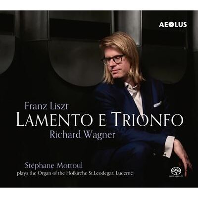 Aeolus LAMENTO E TRIONFO - FRANZ LISZT & RICHARD WAGNER Aeolus LAMENTO E TRIONFO - FRANZ LISZT & RICHARD WAGNER