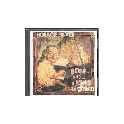Verve Jazz Has A Sense Of Humor - Horace Silver Verve Jazz Has A Sense Of Humor - Horace Silver