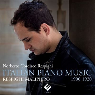 Evidence Respighi Malipiero Italian Piano Mu Evidence Respighi Malipiero Italian Piano Mu