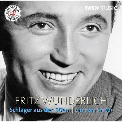 SWR Hits From The 50 S/2cd - Fritz Wunderlich SWR Hits From The 50 S/2cd - Fritz Wunderlich