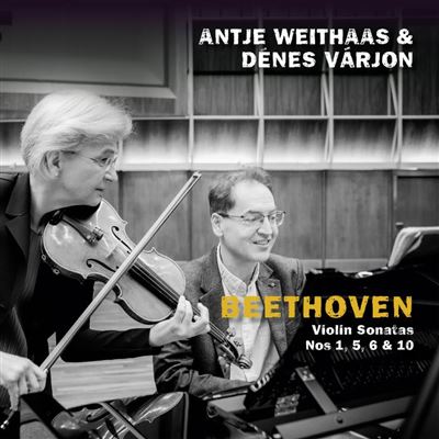 AVI Beethoven, Violin Sonatas Nos 1, 5, 6 & 10 - Antje Weithaas AVI Beethoven, Violin Sonatas Nos 1, 5, 6 & 10 - Antje Weithaas