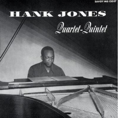Sony Hank Jones Quartet Quintet - Hank Jones Sony Hank Jones Quartet Quintet - Hank Jones