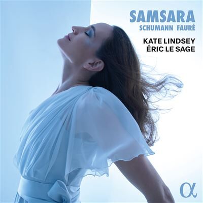 Alpha SAMSARA: SCHUMANN & FAURE Alpha SAMSARA: SCHUMANN & FAURE