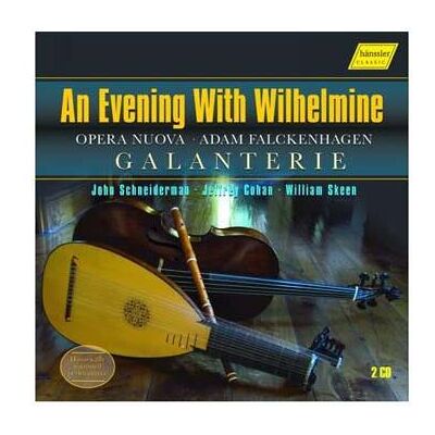 Hänssler An Evening With Wilhelmine - Adam Falckenhagen Hänssler An Evening With Wilhelmine - Adam Falckenhagen