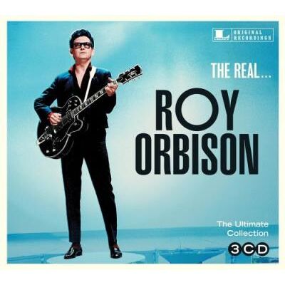 Legacy The Real... Roy Orbison Legacy The Real... Roy Orbison