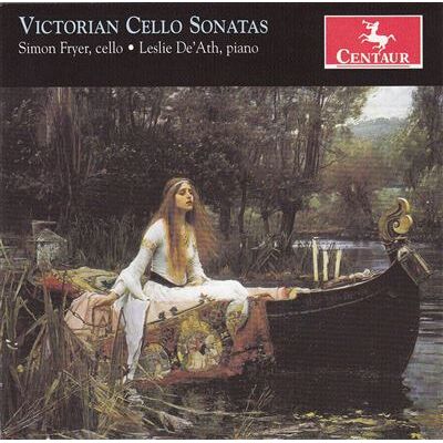 Centaur VICTORIAN CELLO SONATAS Centaur VICTORIAN CELLO SONATAS