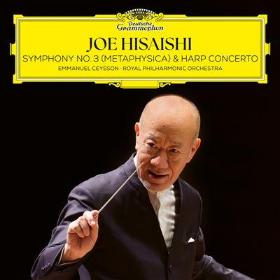 Decca Symphony No.3 (metaphysica) & Harp Concerto - Joe Hisaishi Decca Symphony No.3 (metaphysica) & Harp Concerto - Joe Hisaishi