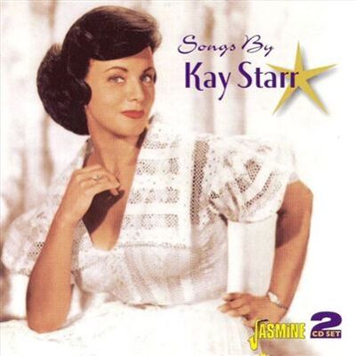 Jasmine Songs By - Kay Starr Jasmine Songs By - Kay Starr