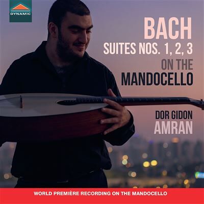 Dynamic Suites Numéros 1, 2, 3 On The Mandocello - Jean-sébastien (johann Sebastian) Bach Dynamic Suites Numéros 1, 2, 3 On The Mandocello - Jean-sébastien (johann Sebastian) Bach